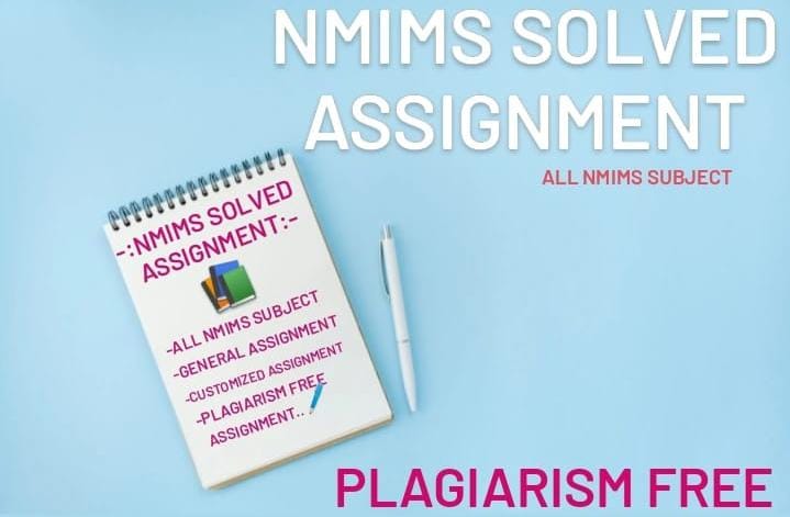 NMIMS Solved Assignment